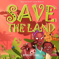 Save the Land - Paperback
