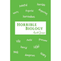 Horrible Biology - Paperback