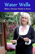 Water Wells - What a Dowser Needs to Know - Paperback