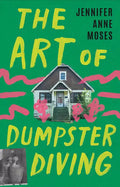 The Art of Dumpster Diving - Paperback