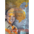 They Called Me "Preacher": The Autobiography of an Unlikely Warrior in an Unfriendly Place - Hardcover