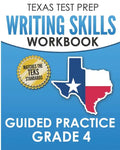 TEXAS TEST PREP Writing Skills Workbook Guided Practice Grade 4: Full Coverage of the TEKS Writing Standards - Paperback