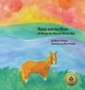 Rusty and the River: A Rusty the Ranch Horse Tale - Hardcover