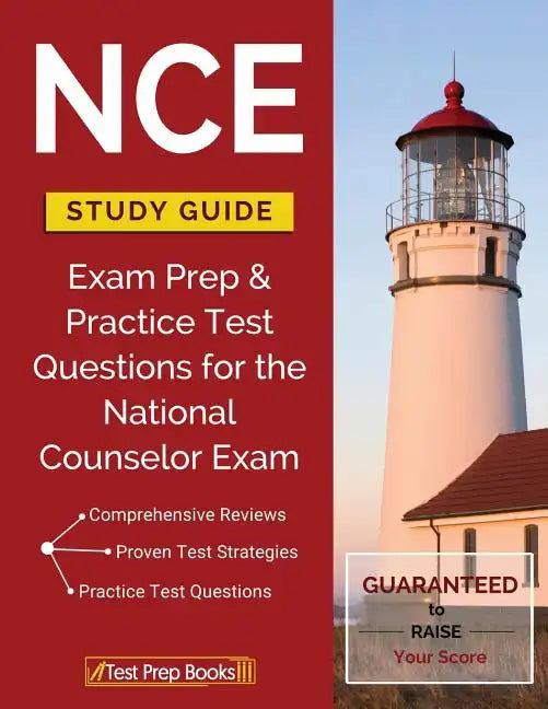 NCE Study Guide: Exam Prep & Practice Test Questions for the National Counselor Exam - Paperback