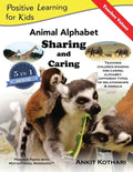 Animal Alphabet Sharing and Caring: 5-in-1 book teaching children important concepts of Sharing, Caring, Alphabet, Animals and Relationships - Paperback