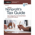 Every Nonprofit's Tax Guide: How to Keep Your Tax-Exempt Status & Avoid IRS Problems - Paperback