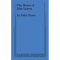 The House of Blue Leaves - Paperback