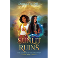 The Sunlit Ruins: An Old Gods Story - Paperback