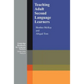 Teaching Adult Second Language Learners - Paperback