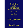 The Book of Mormon: The Jaredites - Paperback