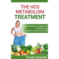 The hCG Metabolism Treatment - Paperback