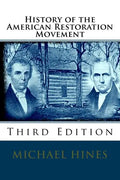 History of the American Restoration Movement - Paperback