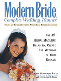 Modern Bride Complete Wedding Planner: The #1 Bridal Magazine Helps You Create the Wedding of Your Dreams - Paperback