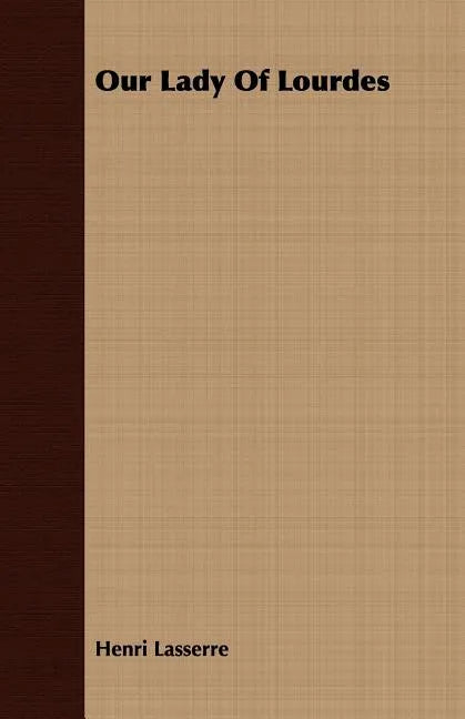 Our Lady of Lourdes - Paperback