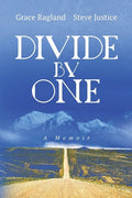 Divide By One: A Memoir - Paperback