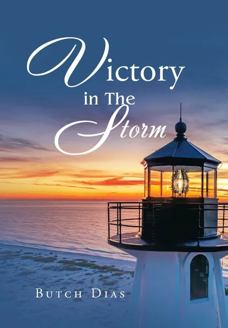 Victory in the Storm - Hardcover