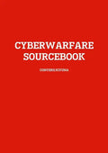 Cyberwarfare Sourcebook - Paperback