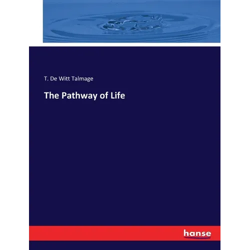 The Pathway of Life - Paperback
