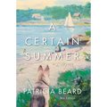 A Certain Summer - Hardcover