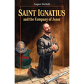 Saint Ignatius and the Company of Jesus - Paperback