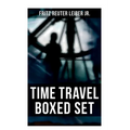 Time Travelers' Tales: The Big Time, No Great Magic, Nice Girl with Five Husbands, Time in the Round - Paperback
