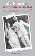 My George: A Love Letter to My Dad - Paperback