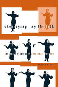 Choreographing the Folk: The Dance Stagings of Zora Neale Hurston - Paperback