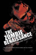 The Zombie Renaissance in Popular Culture - Hardcover