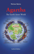 Agartha: The Earth's Inner World - Hardcover