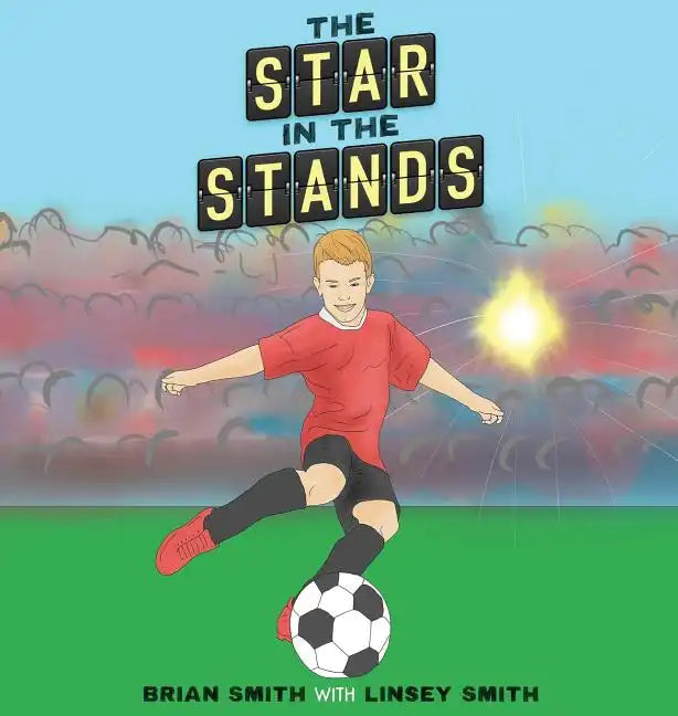 The Star in the Stands - Hardcover