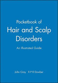 Pocketbook of Hair and Scalp Disorders - Paperback