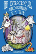 The Extraordinary, Unordinary Gum Tree - Paperback