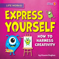 Express Yourself - Library Binding