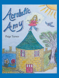 Acrobatic Amy - Hardcover