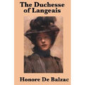 The Duchesse of Langeais - Paperback