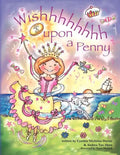 Wishhhhhhhh Upon a Penny - Paperback