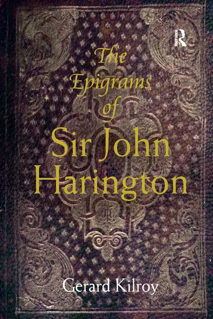 The Epigrams of Sir John Harington - Paperback