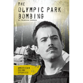 Olympic Park Bombing - Library Binding