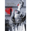 On the Death of a Civilization - Hardcover