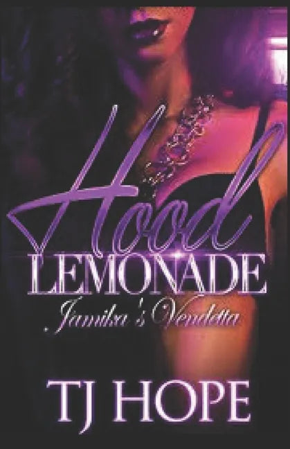 Hood Lemonade: Jamika's Vendetta - Paperback