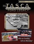 The Tasca Ford Legacy: Win on Sunday, Sell on Monday! - Paperback