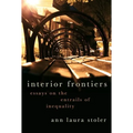 Interior Frontiers: Essays on the Entrails of Inequality - Paperback