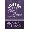 Murder on the Silver Screen - Hardcover