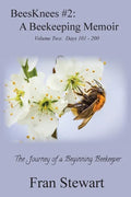 BeesKnees #2: A Beekeeping Memoir - Paperback