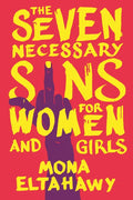 The Seven Necessary Sins for Women and Girls - Paperback