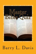 Master Bible Quiz: 1,500 Challenging Questions and Answers - Paperback