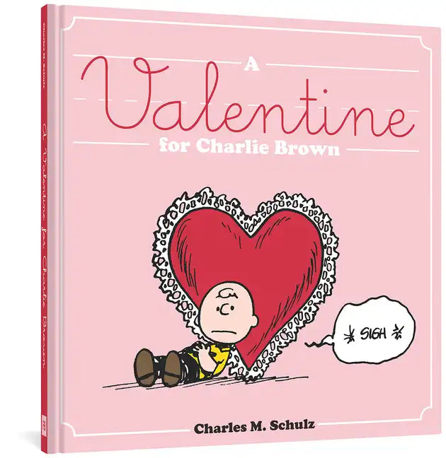 A Valentine for Charlie Brown - Hardcover