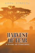 Harvest of Fear: A Story of Zimbabwe - Paperback