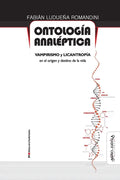 Ontología analéptica: Vampirismo y licantropía en el origen y destino de la vida - Paperback