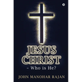 Jesus Christ - Who is He? - Paperback